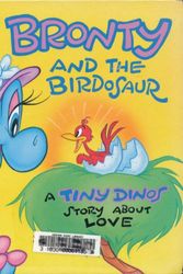 Cover Art for 9781557820723, Guy Gilchrist's Bronty and the Birdosaur by Guy Gilchrist