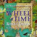 Cover Art for 9781841490540, The world of Robert Jordan's The wheel of time by Robert Jordan, Teresa Patterson