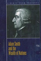 Cover Art for 9780865976085, Adam Smith and the Wealth of Nations by Adam Smith
