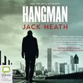 Cover Art for 9781489416575, Hangman by Jack Heath