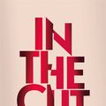 Cover Art for 9781474613606, In the Cut by Susanna Moore