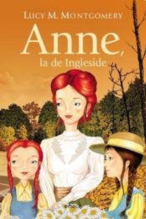 Cover Art for 9789500435345, Anne, la de Ingleside by Luc Montgomery