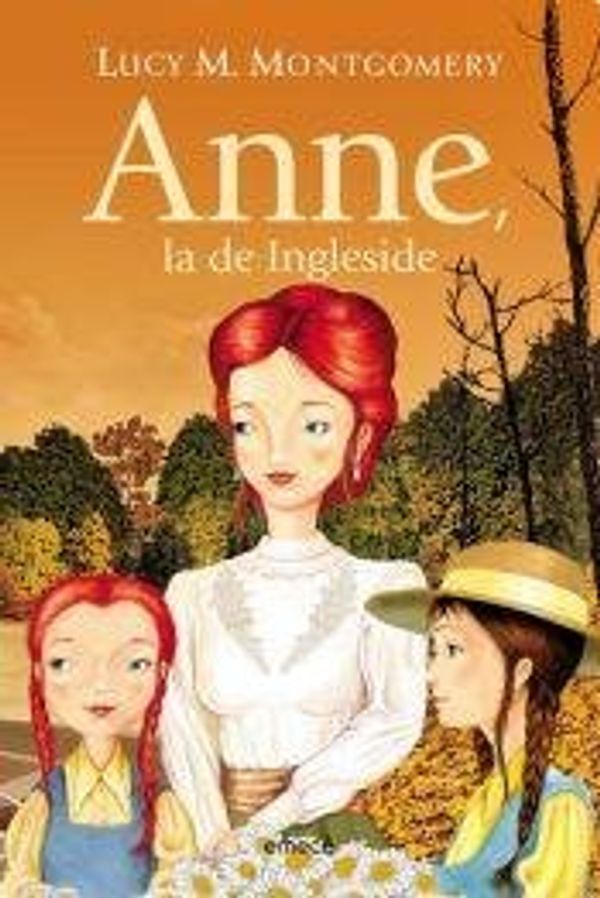 Cover Art for 9789500435345, Anne, la de Ingleside by Luc Montgomery