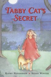 Cover Art for 9780711218833, Tabby Cat's Secret by Kathy Henderson