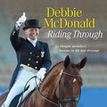 Cover Art for 9781929164356, Debbie McDonald Riding Through by Debbie McDonald