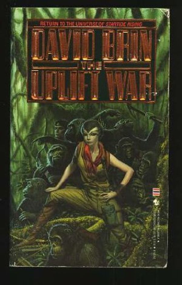 Cover Art for 9780553251210, The Uplift War by Brin, David