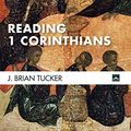 Cover Art for B0792PJT21, Reading 1 Corinthians (Cascade Companions Book 36) by J. Brian Tucker
