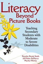 Cover Art for 9781412971140, Literacy Beyond Picture Books by Dorothy Dendy Smith