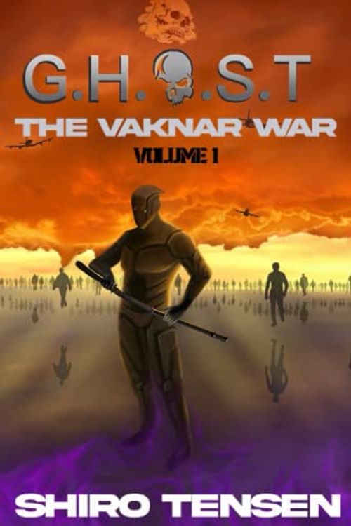 Cover Art for 9798351950587, G.H.O.S.T.: The Vaknar War by Shiro Tensen