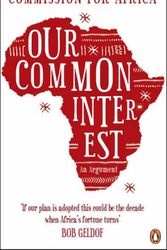 Cover Art for 9780141024684, Our Common Interest (Commission for Africa) by The Commission For Africa