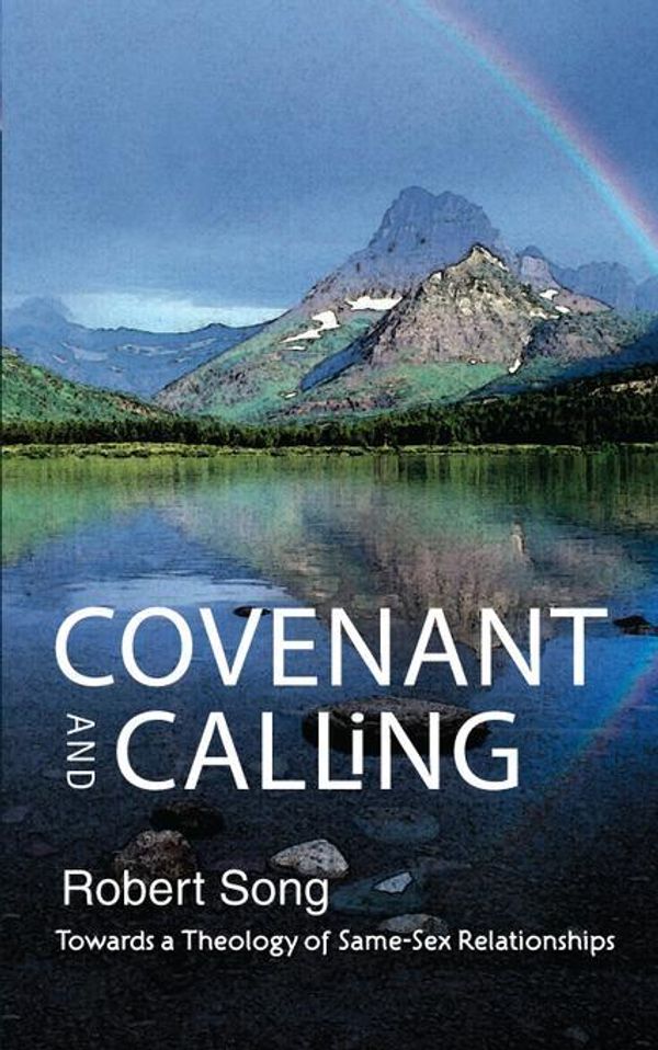 Cover Art for 9780334051909, Covenant and Calling by Song