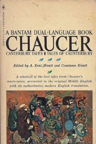 Cover Art for 9780553105568, Canterbury Tales and Tales of Caunterbury by Chaucer (Editors) A. Kent Hieatt and Constance Hieatt