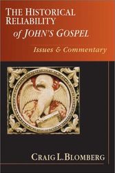 Cover Art for 9780830826858, The Historical Reliability of John's Gospel by Craig L. Blomberg