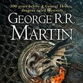 Cover Art for B07CKHS8J1, Fire and Blood: 300 Years Before A Game of Thrones (A Targaryen History) (A Song of Ice and Fire) by George R.r. Martin