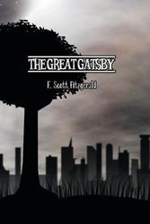 Cover Art for 9781774815410, The Great Gatsby by F. Scott Fitzgerald