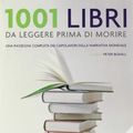 Cover Art for 9788874550340, 1001 libri da leggere prima di morire by Peter Boxall