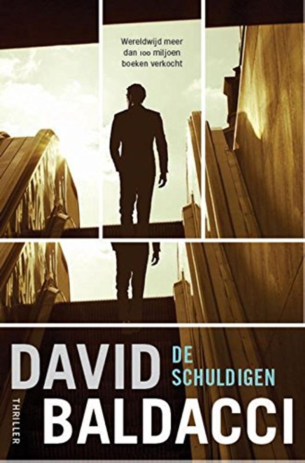 Cover Art for 9789400504479, De schuldigen (Will Robie (4)) by David Baldacci