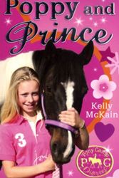 Cover Art for 9781847150073, Poppy and Prince by Kelly McKain