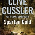 Cover Art for 9780141399942, Spartan Gold by Clive Cussler