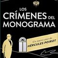 Cover Art for 9788467042184, Los crímenes del monograma : un nuevo caso de Hércules Poirot by Sophie Hannah