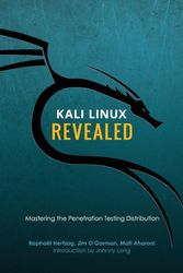 Cover Art for 9780997615609, Kali Linux Revealed: Mastering the Penetration Testing Distribution by Raphaël Hertzog, Mati Aharoni, O'Gorman, Jim