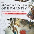 Cover Art for B08L9R61SH, The Magna Carta of Humanity: Sinai's Revolutionary Faith and the Future of Freedom by Os Guinness