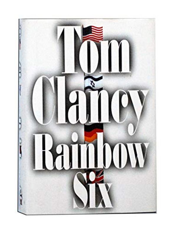 Cover Art for B01FIX40HC, Rainbow Six by Tom Clancy (1998-08-03) by Tom Clancy