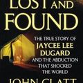 Cover Art for 9781250315540, Lost and Found by John Glatt
