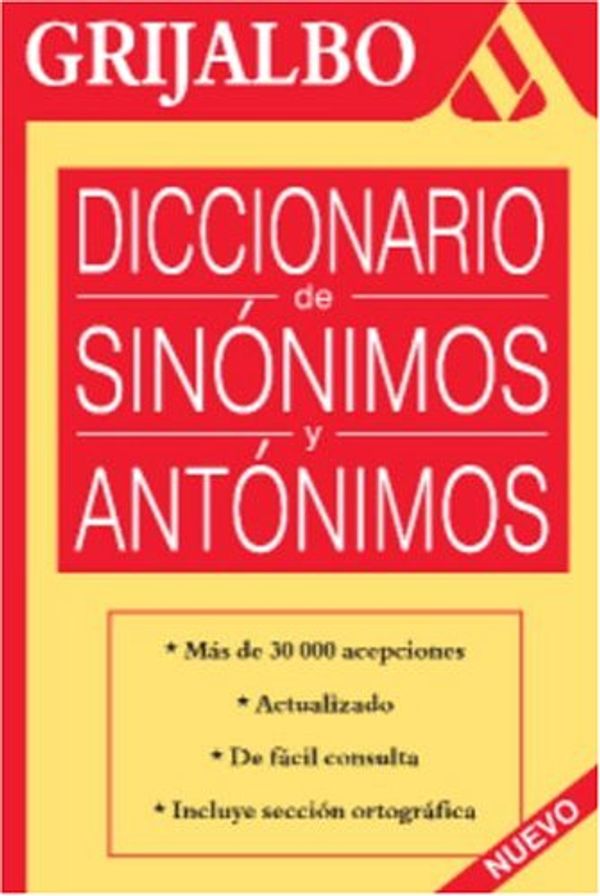 Cover Art for 9781400092840, Diccionario de Sinonimos y Antonimos by Varios Autores