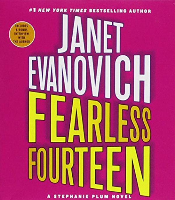 Cover Art for 9781427270566, Fearless Fourteen: A Stephanie Plum Novel by Janet Evanovich