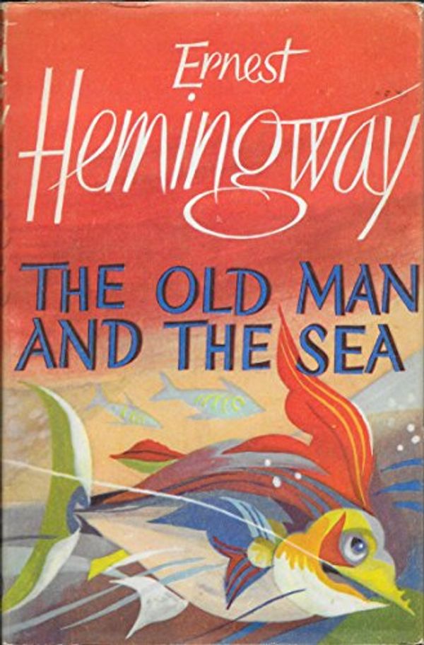 Cover Art for 9780224035934, The Old Man and the Sea by Ernest Hemingway