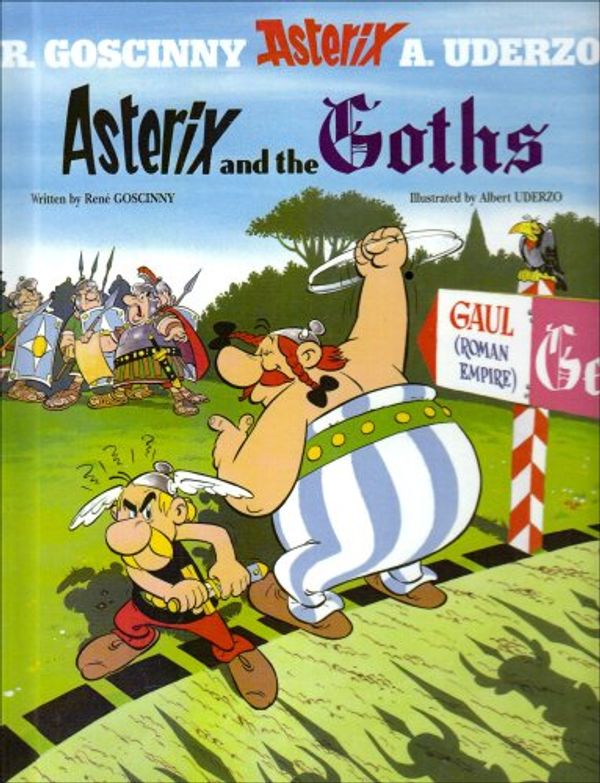 Cover Art for 9781435230132, Asterix and the Goths by Rene Goscinny