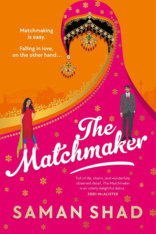 Cover Art for 9781761044694, The Matchmaker by Saman Shad