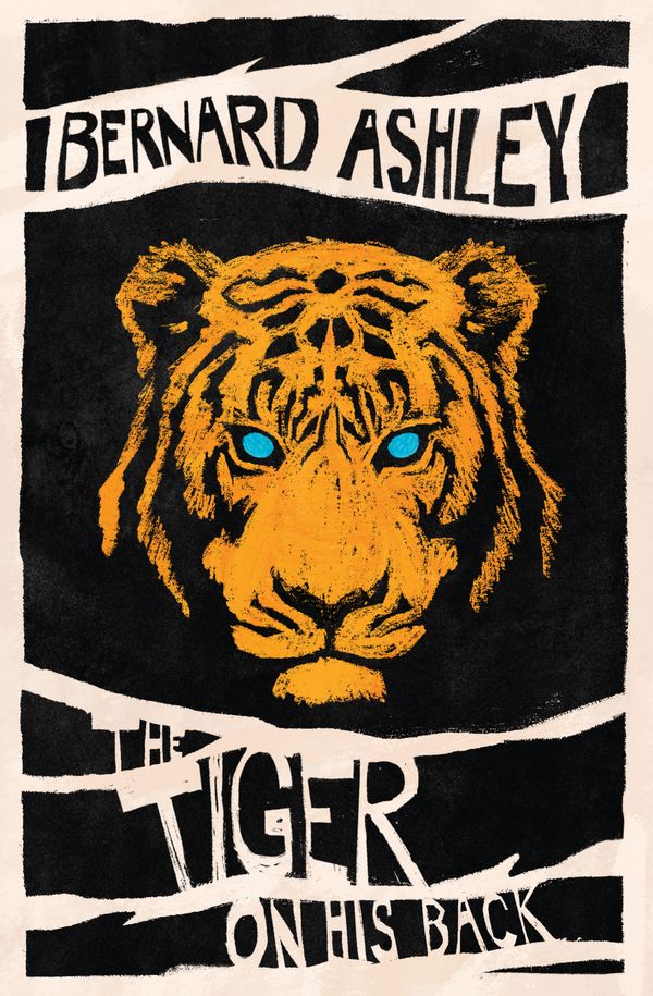 Cover Art for 9781781128121, The Tiger on His Back by Bernard Ashley