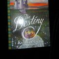 Cover Art for 9780739433195, The Destiny by Kathleen Givens