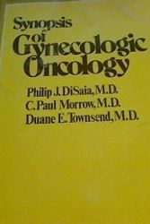 Cover Art for 9780471215905, Synopsis of Gynaecologic Oncology by DiSaia, Philip J