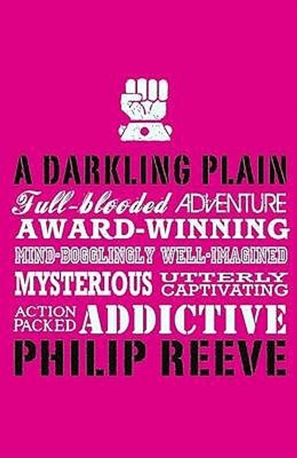 Cover Art for 9781407117072, A Darkling Plain by Philip Reeve