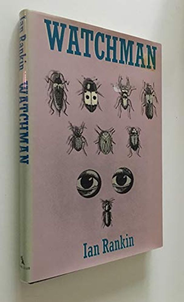 Cover Art for 9780385418096, Watchman by Ian Rankin