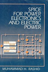 Cover Art for 9780130304209, SPICE for Power Electronics and Electric Power by M.H. Rashid