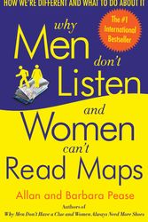 Cover Art for 9780767907637, Why Men Don't Listen and Women Can't Read Maps by Barbara Pease