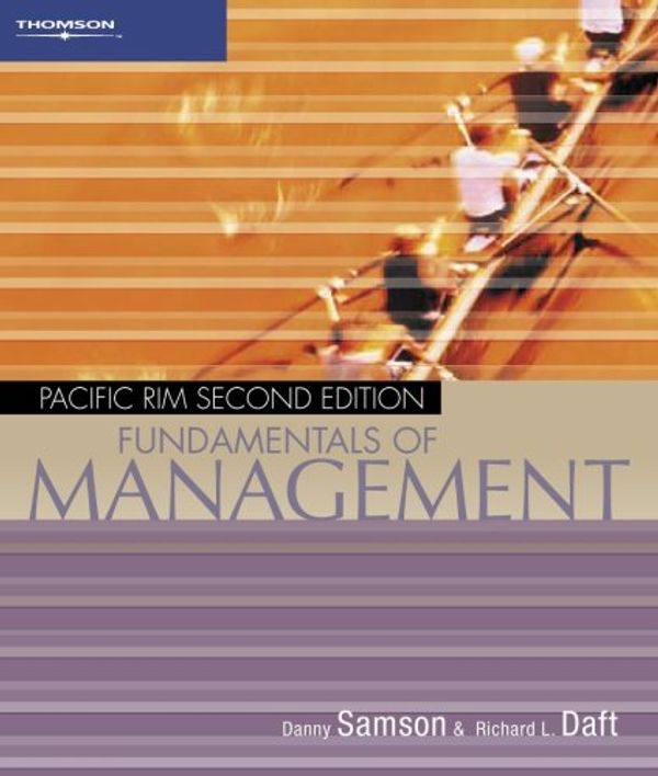 Cover Art for 9780170124713, Fundamentals of Management by Danny Samson, Richard L. Daft