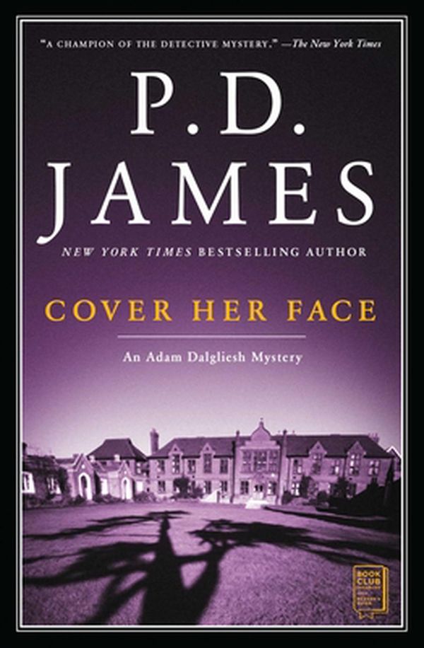 Cover Art for 9780743219570, Cover Her Face by P.D. James