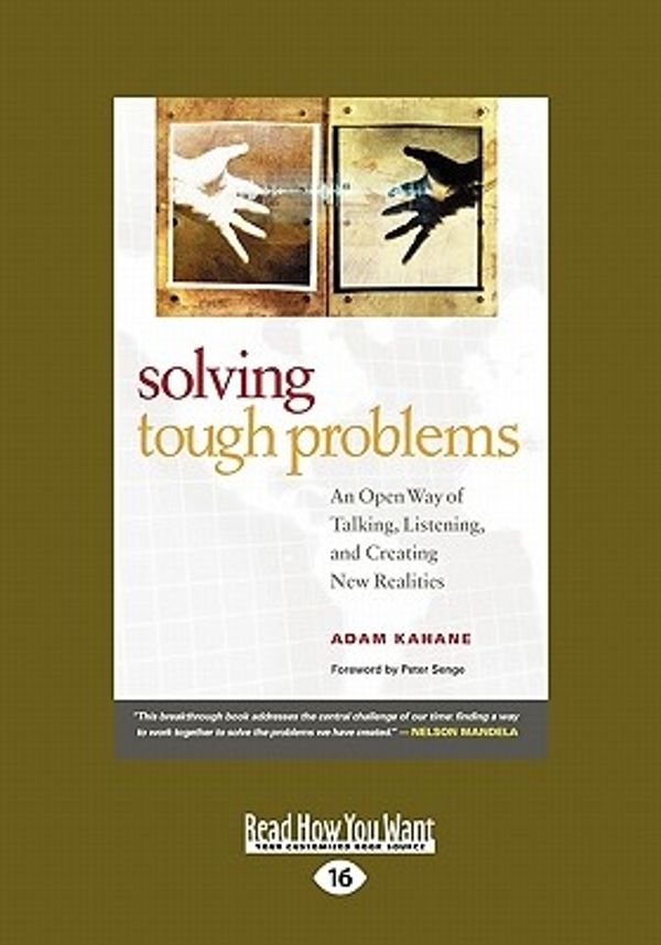 Cover Art for 9781442950214, Solving Tough Problems by Adam Kahane