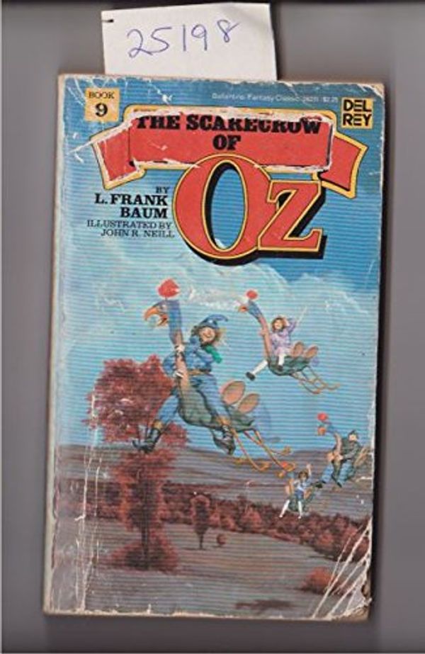 Cover Art for 9780345282316, The Scarecrow of Oz by L. Frank Baum