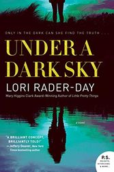 Cover Art for 9780062846143, Under a Dark Sky by Rader-Day, Lori