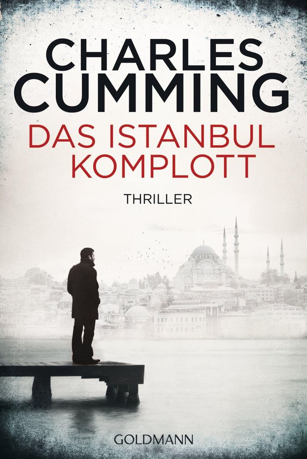 Cover Art for 9783641152765, Das Istanbul-Komplott by Charles Cumming, Eva Bonné