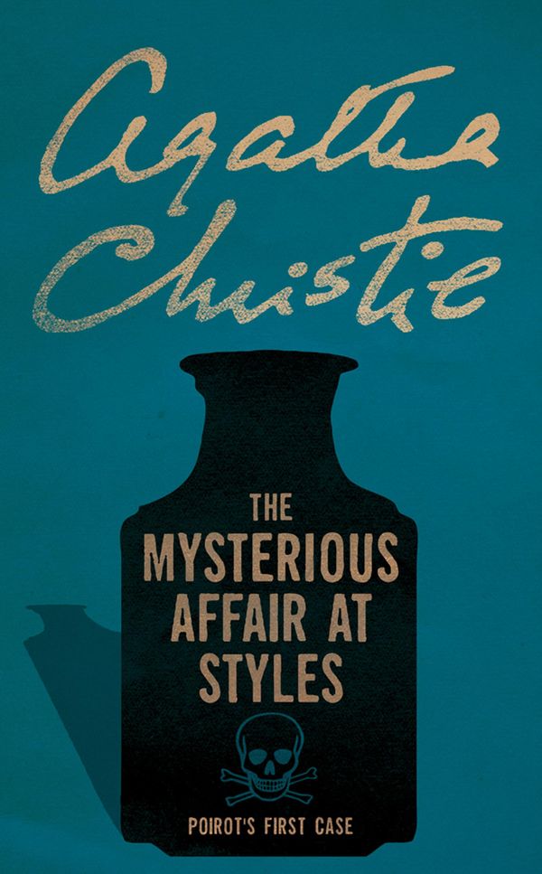 Cover Art for 9780007422586, The Mysterious Affair at Styles by Agatha Christie