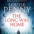 Cover Art for 9780751552669, The Long Way Home by Louise Penny