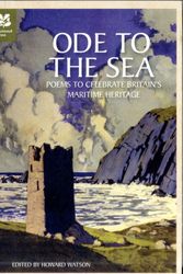 Cover Art for 9781907892141, Ode to the Sea by Howard Watson