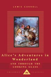 Cover Art for 9780679417958, Alice in Wonderland / Alice through the Looking Glass by Lewis Carroll
